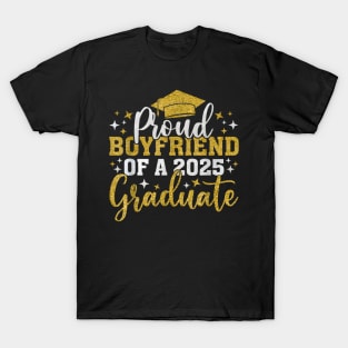 Boyfriend Senior 2025 Proud Of A Class Of 2025 Graduate T-Shirt T-Shirt